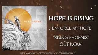 Hope Is Rising - Enforce My Hope feat. Nico of &quot;Bury The Sun&quot; (HD)