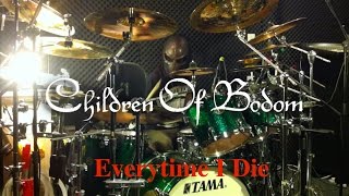 Children Of Bodom - Everytime I Die (Drum Cover by Devil Mask)