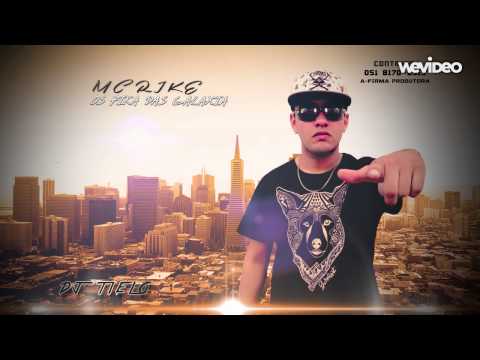 Mc Rike   Os Pika Das Galaxia (Prod.  Dj Tielo)