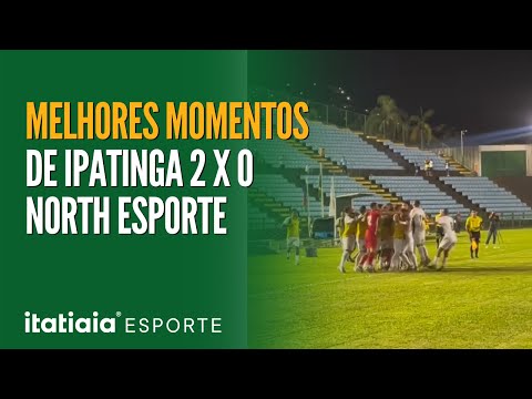 VEJA OS MELHORES MOMENTOS DE IPATINGA 2 X 0 NORTH ESPORTE | MNINEIRO MÓDULO 2