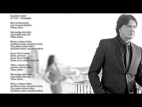 Zdravko Colic - Opusteno skroz - (Audio 2013) HD