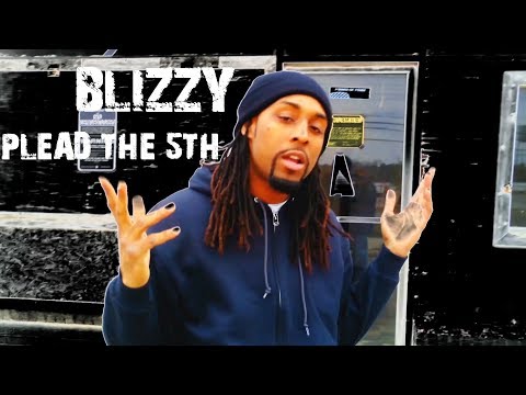 Blizzy - Plead The 5th Pt. 1