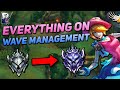 How to ACTUALLY Master Wave Management in 22 Minutes (Guide for anyone below Diamond)