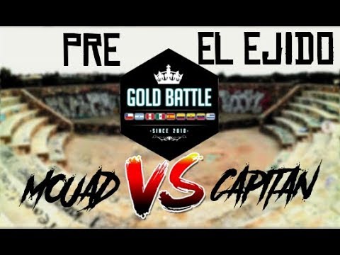 MOUAD VS CAPITAN | SEMIFINAL| PRE GOLD BATTLE ALMERIA 2019