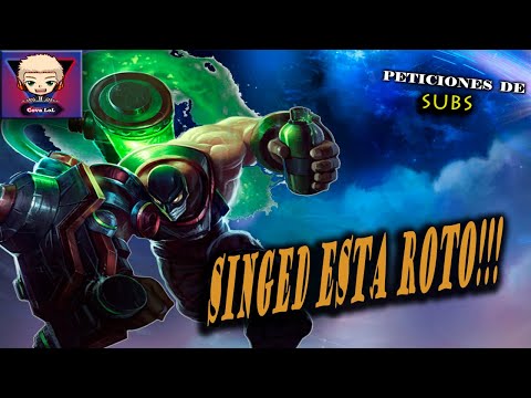 🌟SINGED TOP ES UN BUEN PICK??? - LEAGUE OF LEGENDS🌟