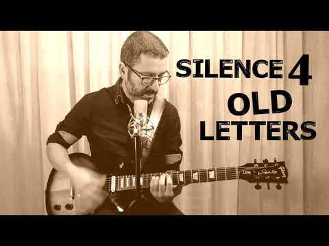 Old letters - Silence 4