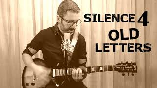 CVSESSIONS #42 &#39;&#39;Silence 4 - Old Letters&#39;&#39; acoustic cover