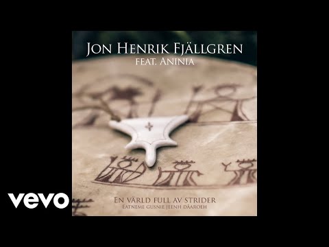 Jon Henrik Fjällgren - En värld full av strider (Audio)