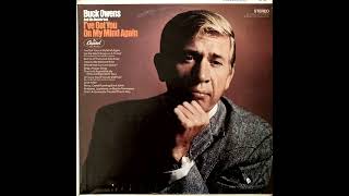 Let The World Keep On A Turnin' , Buck Owens &amp; Buddy Alan , 1968