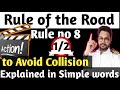 Rules Of The Road ROR Rule No 8 Action To Avoid Collision In Simple Words Ror Merchantnavy
