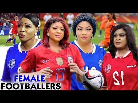 FEMALE FOOTBALLERS SEASON 1&2 - NEW MOVIE HIT DESTINY ETIKO 2021 LATEST NIGERIAN NOLLYWOOD MOVIE