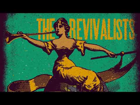The Revivalists - Soulfight