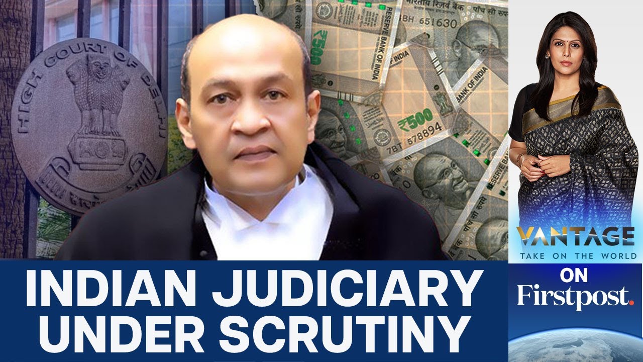 Cash Bust at Indian High Court Judge's House Triggers Row | Vantage with Palki Sharma | N18G