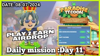 Paradise Tycoon P2A2 Mission | 8-07-2024| DK4 Gaming |