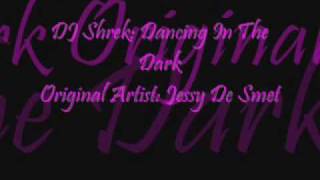 DJ Shrek- Dancing In The Dark