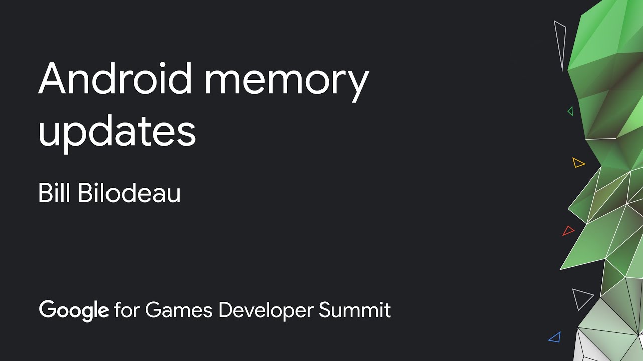 Android memory tools and best practices (Google Games Dev Summit)