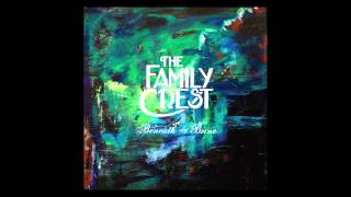 The Family Crest | The World (Audio)
