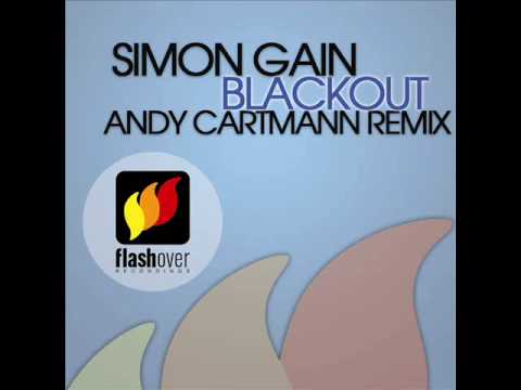 Simon Gain - Blackout (Andy Cartmann Remix) HQ