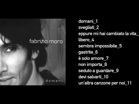 Fabrizio Moro - Domani (Full Album)