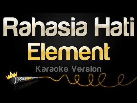 Element - Rahasia Hati (Karaoke Version)