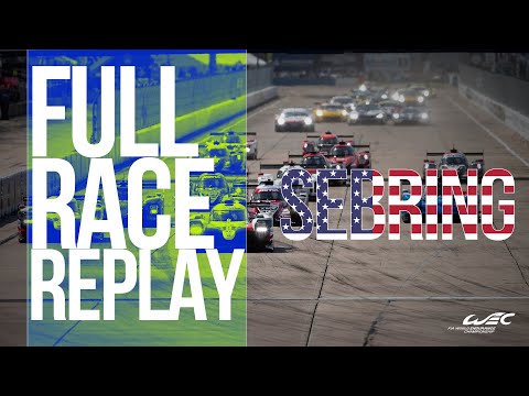 FULL RACE | 2019 1000 Miles of Sebring | FIA WEC