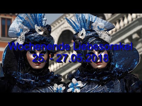 Wochenende Liebesorakel: 25. - 27.05.2018