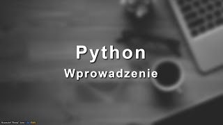 Kurs Python 🐍: 1. Wprowadzenie