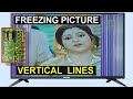 Freezing Picture Vertical Lines Problem Walton LED TV Picture Hang LSC320DXJ SF E1 Panel