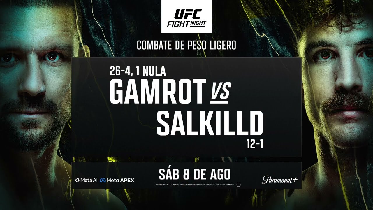 #UFCVegas120 - Sáb. 8 de Agosto