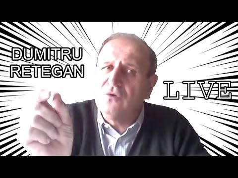 Dumitru Retegan | 15 februarie 2022 | NU VA INGRIJORATI  :)