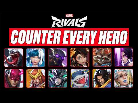 The OFFICIAL Marvel Rivals Counter Guide - Tips to NEVER LOSE to Tanks, DPS and Supports