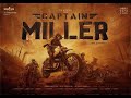 CAPTAIN MILLER - Trailer  | Dhanush | Shivarajkumar, Sundeep Kishan | Arun Matheswaran