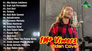 Download lagu Aku bukan jodohnya zidan cover full album, kumpulan cover zidan terbaik, lagu santai mp3