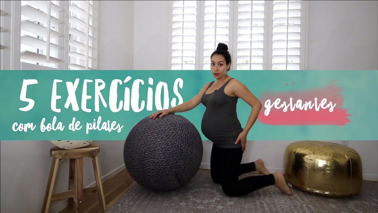 5 exercícios fáceis para gestantes com a bola de pilates | 10Min - Pri Leite