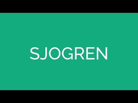 How To Pronounce Sjogren