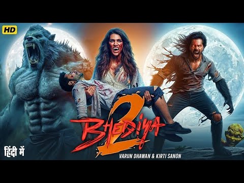 Bhediya 2 Full Movie | Varun Dhawan | Kriti Sanon | Rajkumar Rao | New Bollywood Horror Movies 2025