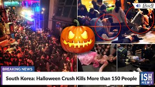 South Korea: Halloween Crush Kills More than 150 People