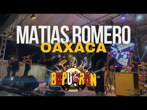 Bupu Y Ron - Matias Romero Avendaño (En Vivo 2024)