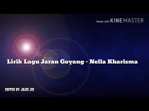 Jaran Goyang lirik-Nella kharisma