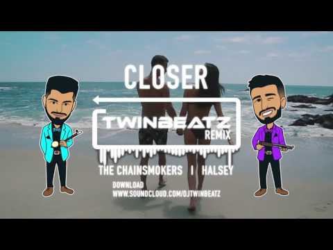 The Chainsmokers  - Closer ft. Halsey (Twinbeatz Remix)