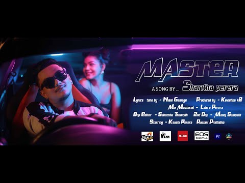 Sharitha Perera  - MASTER / මාස්ටර් (Official Music Video )