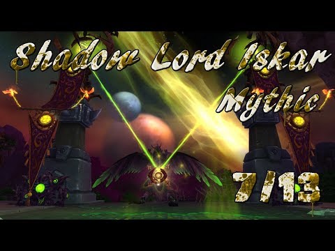 Hellfire Citadel 7/13 - Shadow Lord Iskar (Mythic) | WoW Warlords of Dreanor [Re-Upload]