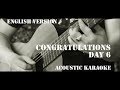 DAY6 - Congratulations English ver. ( Acoustic Karaoke / Backing Track )