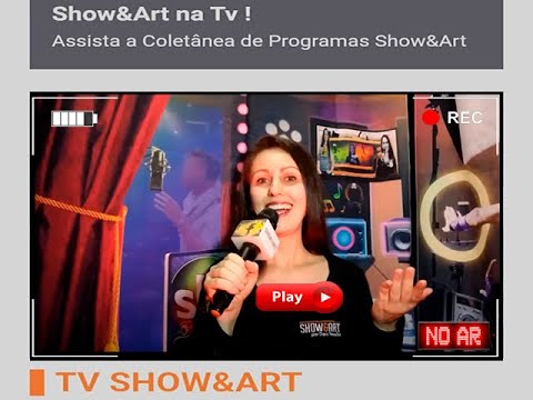 Programa Show&Art | Apresentação Dani Pessôa