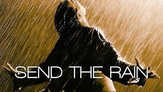 2016 10 30 - Send The Rain - William McDowell