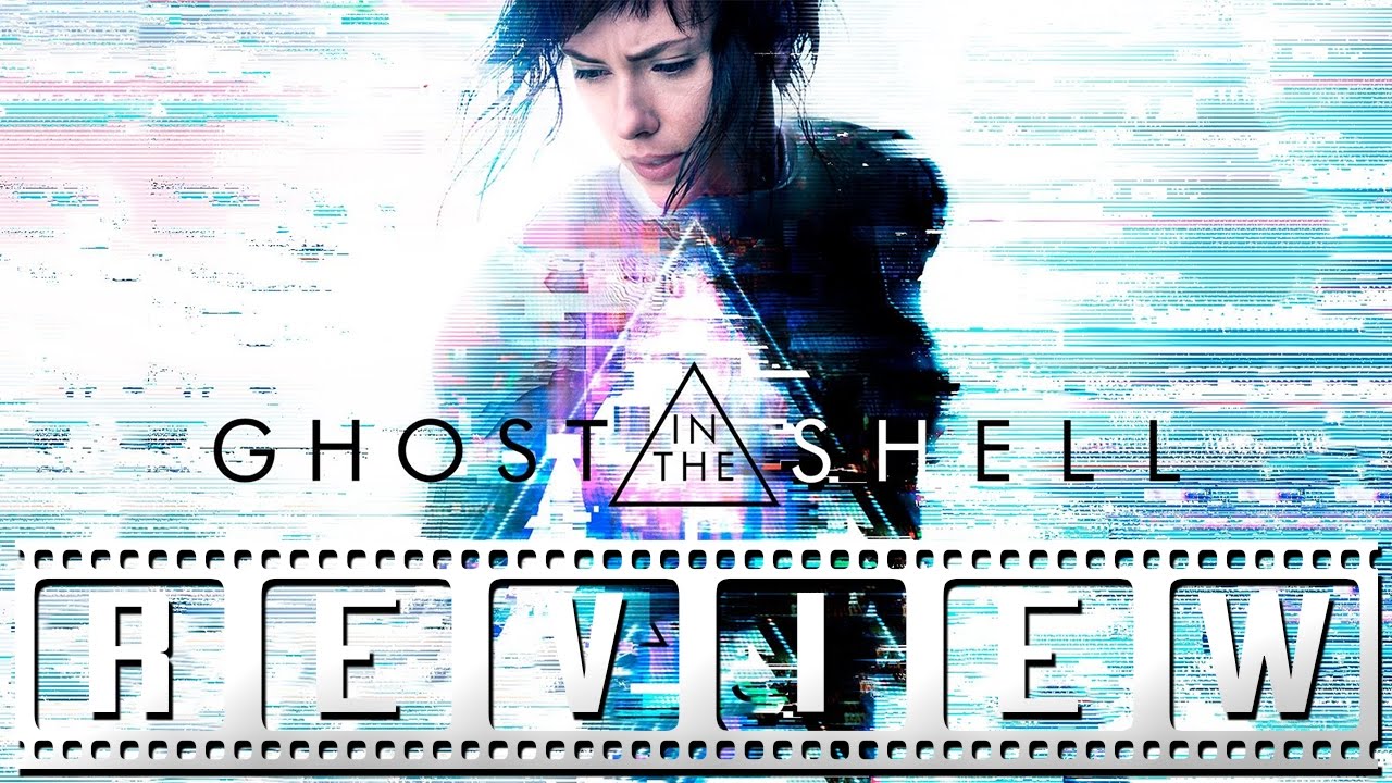 Ghost in the Shell (2017): A Film Rant Movie Review