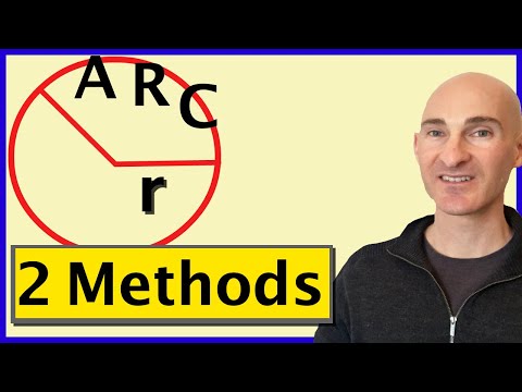 Find Arc Length Given Radius and Central Angle (2 Methods)