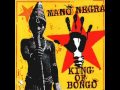 Mano Negra - King of Bongo 