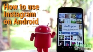 How to use Instagram on your Android device