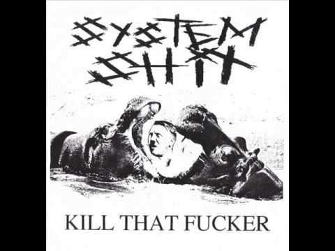 System Shit - Kill That Fucker (EP 1998)